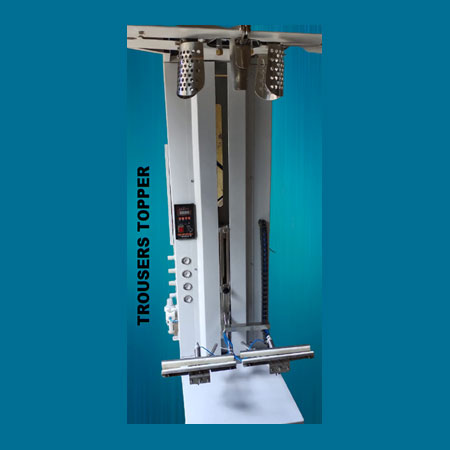 Trouser Topper Machine in Mumbai